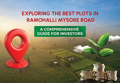 Residential Plots on Mysore Road
